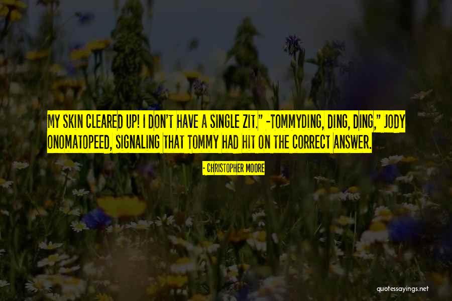 Jody Moore Quotes By Christopher Moore Jody Moore Quotes By Christopher Moore