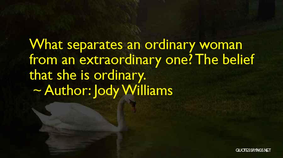 Jody Quotes By Jody Williams