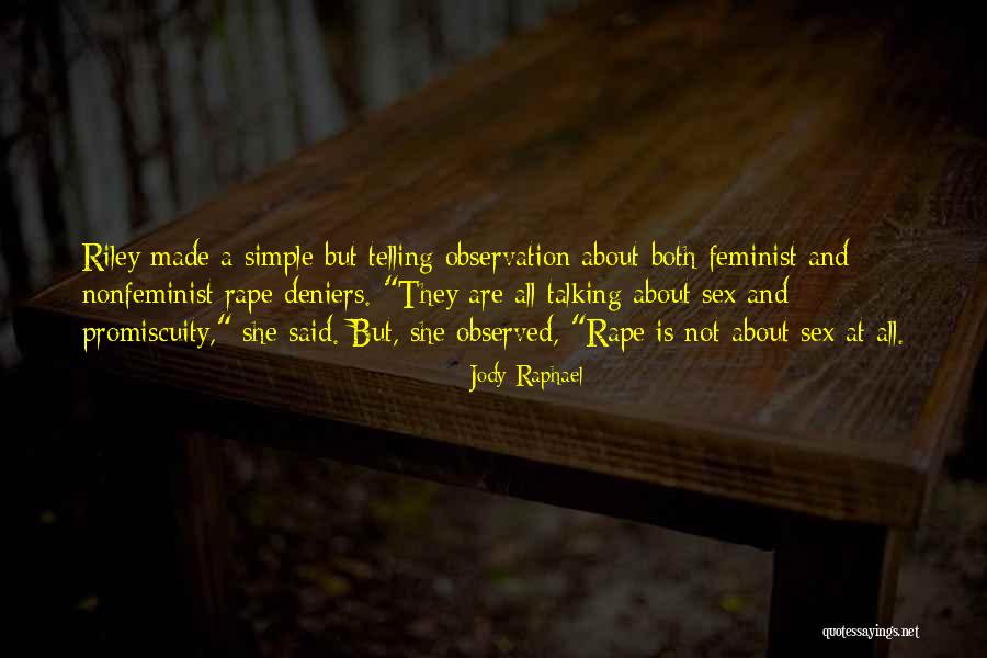 Jody Raphael Quotes 1164253 Jody Raphael Quotes 1164253
