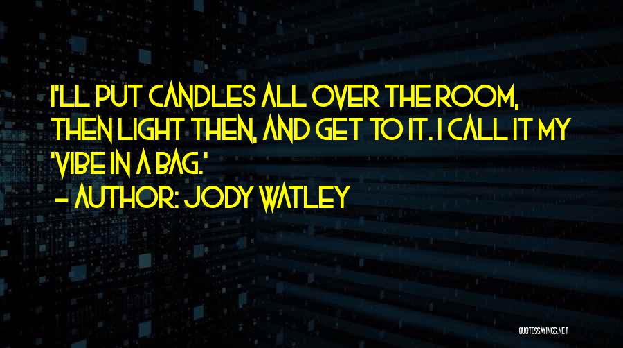 Jody Watley Quotes 1486571