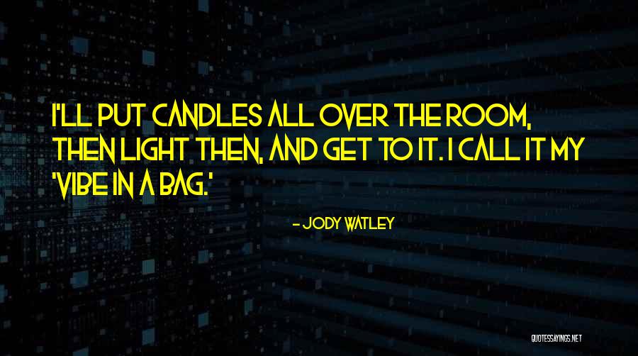 Jody Watley Quotes 1486571