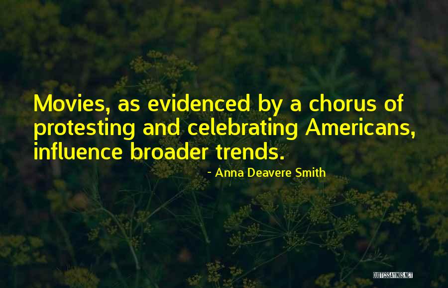 Jodyjazz Hr Quotes By Anna Deavere Smith Jodyjazz Hr Quotes By Anna Deavere Smith