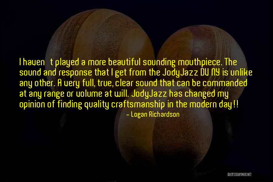Jodyjazz Quotes By Logan Richardson