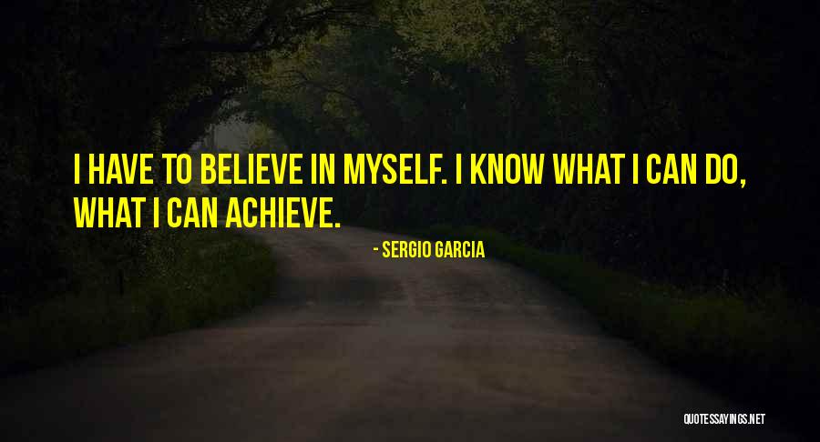 Jodyne Roseman Quotes By Sergio Garcia
