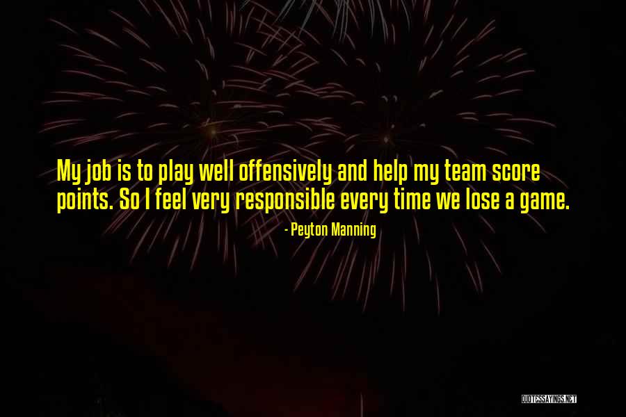 Jodyne Speyer Quotes By Peyton Manning Jodyne Speyer Quotes By Peyton Manning