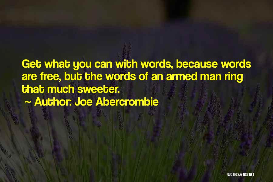 Joe Abercrombie Quotes 1011821