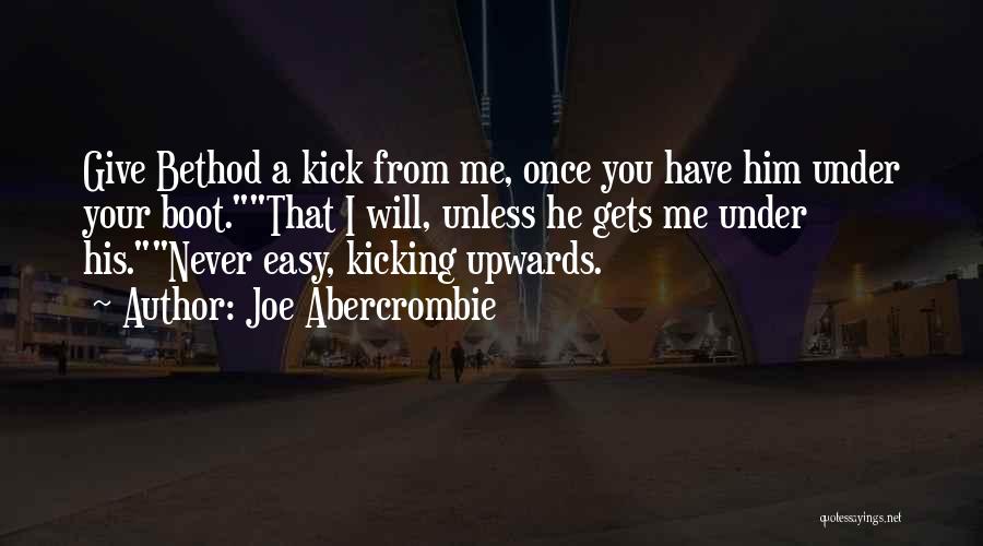 Joe Abercrombie Quotes 1110912