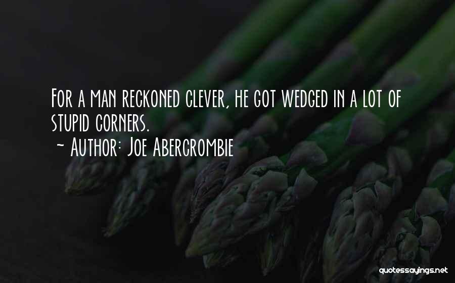 Joe Abercrombie Quotes 1187098