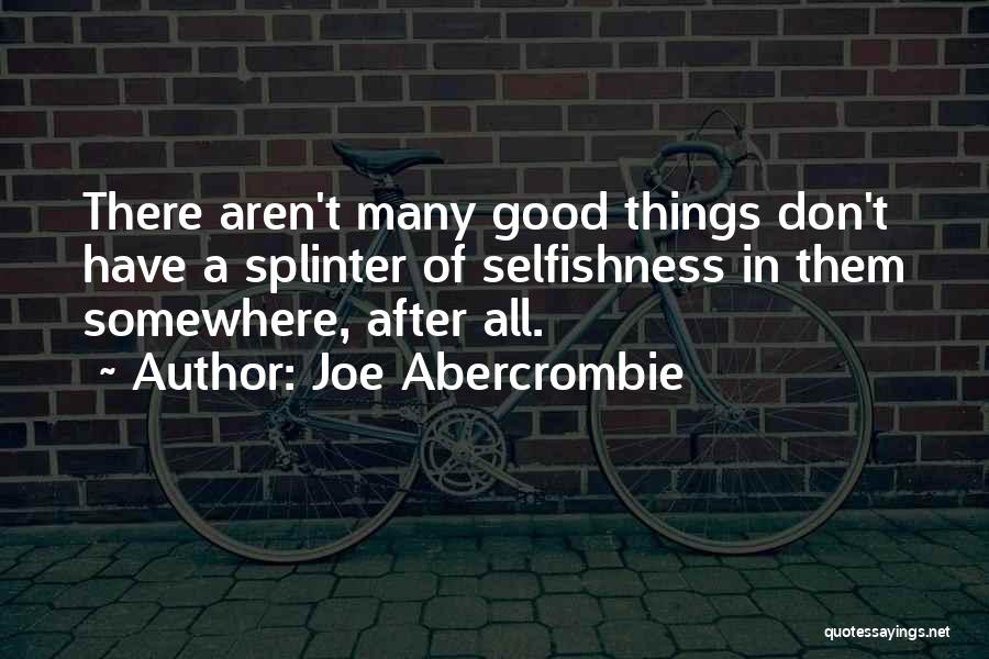 Joe Abercrombie Quotes 1379248
