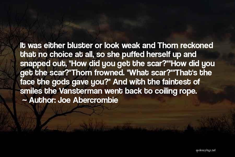 Joe Abercrombie Quotes 1832424