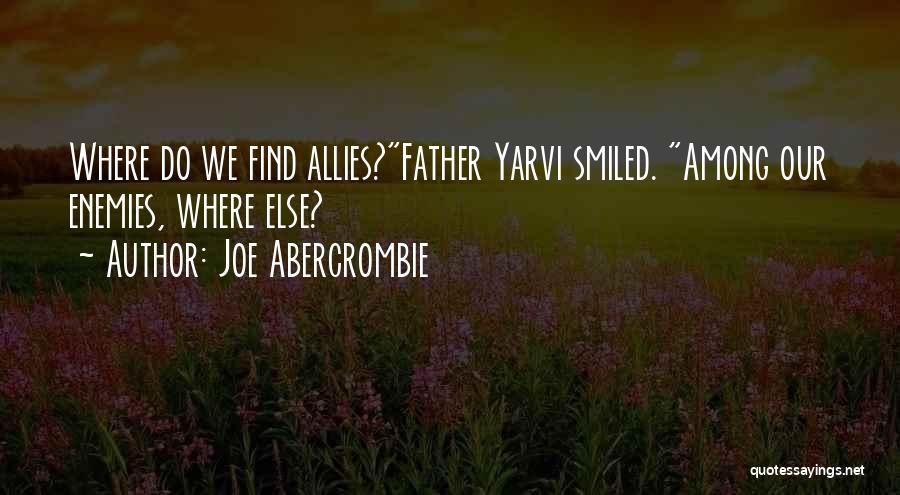 Joe Abercrombie Quotes 207128