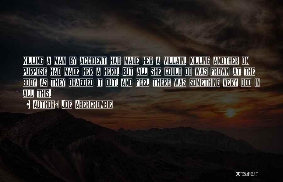 Joe Abercrombie Quotes 956644