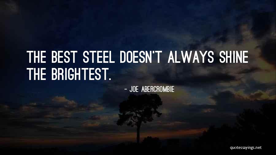Joe Abercrombie The Blade Itself Quotes By Joe Abercrombie Joe Abercrombie The Blade Itself Quotes By Joe Abercrombie