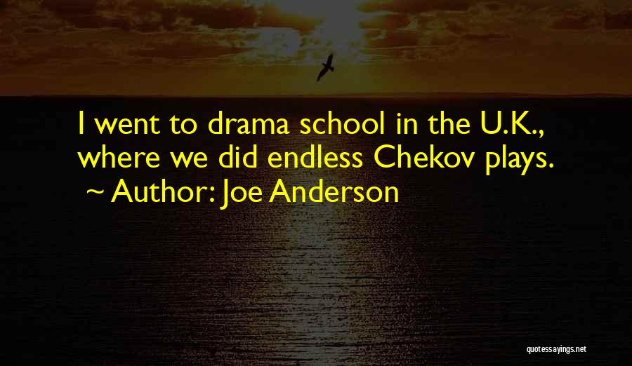 Joe Anderson Quotes 1059054