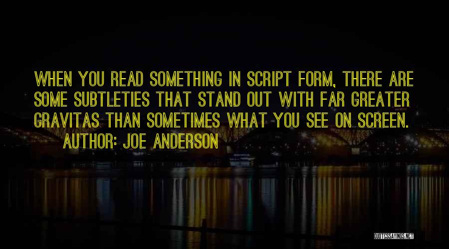 Joe Anderson Quotes 1192704