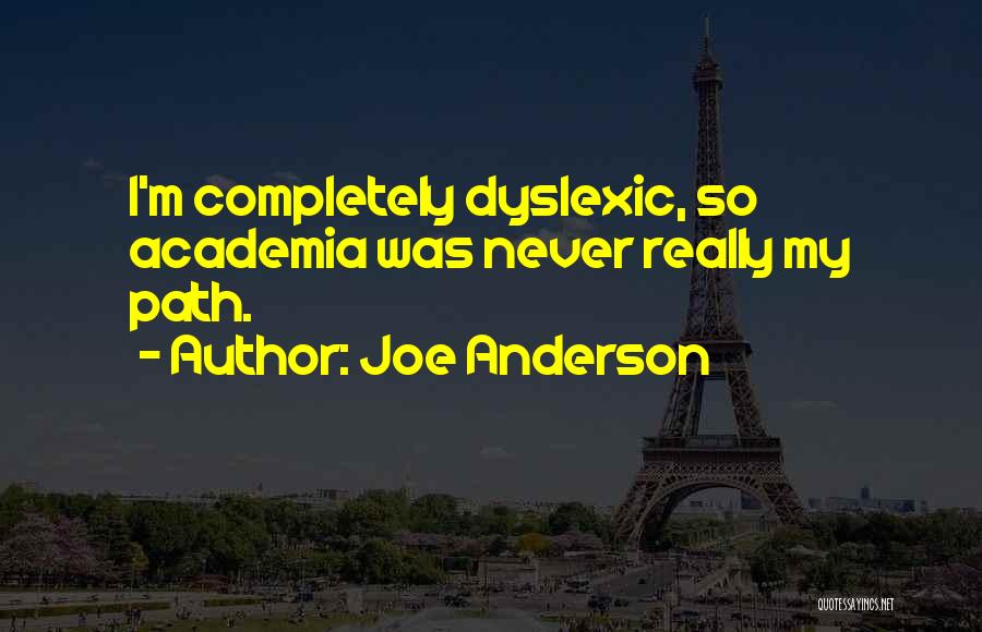 Joe Anderson Quotes 740578