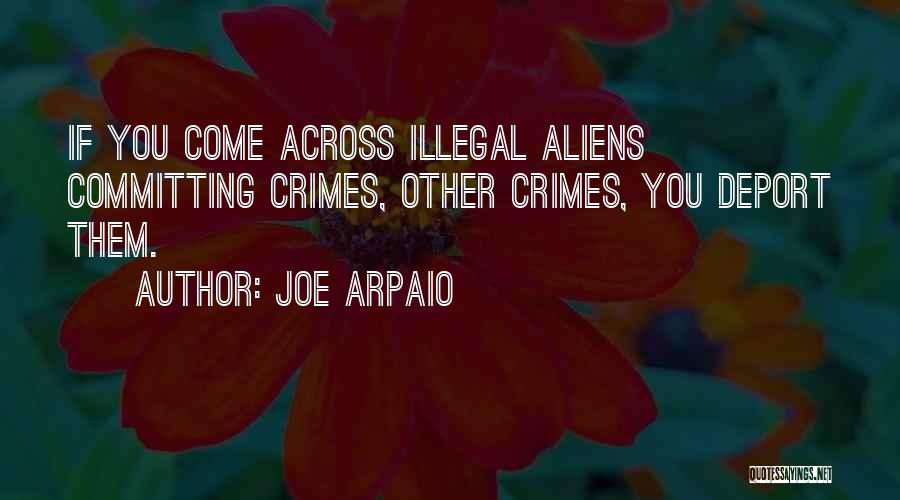 Joe Arpaio Quotes 1270912