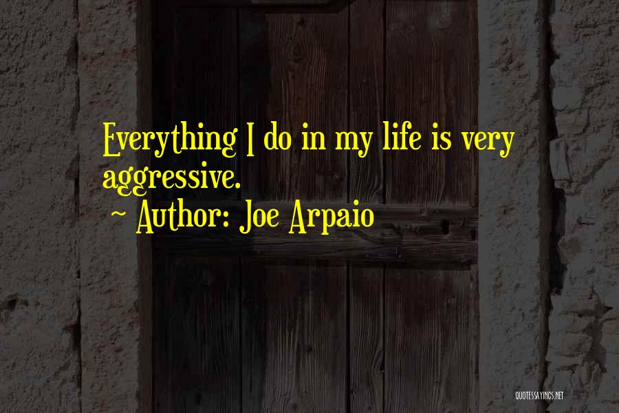 Joe Arpaio Quotes 1666489