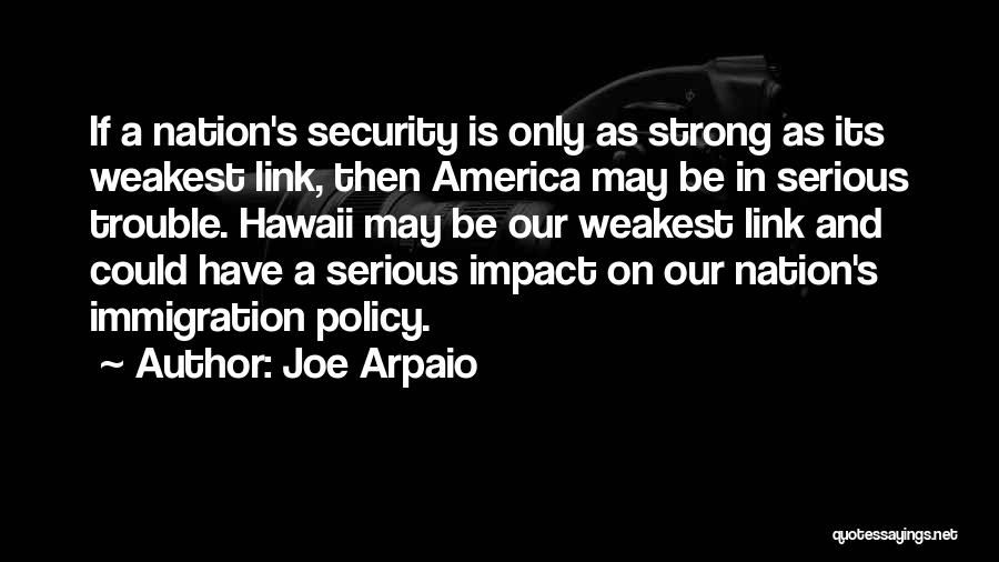 Joe Arpaio Quotes 2149258