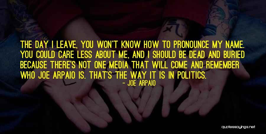 Joe Arpaio Quotes 811653