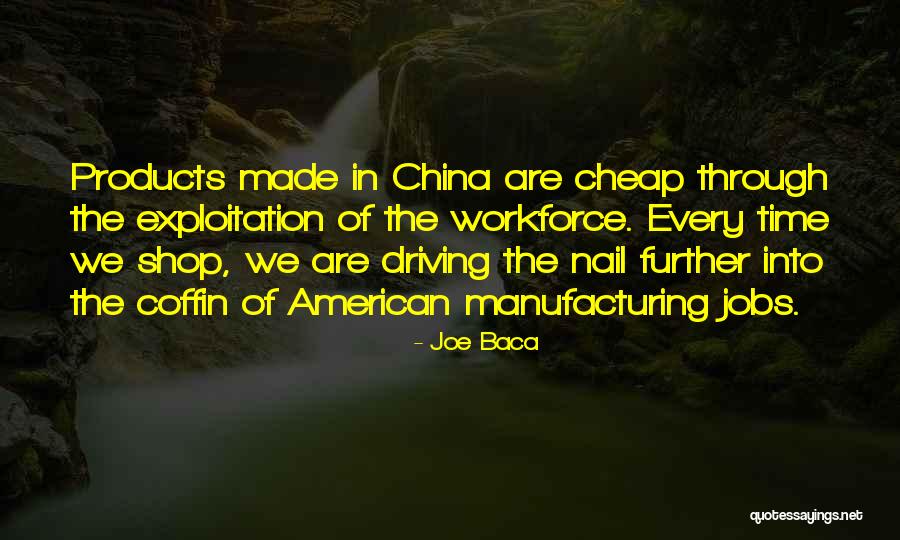 Joe Baca Quotes 1122473