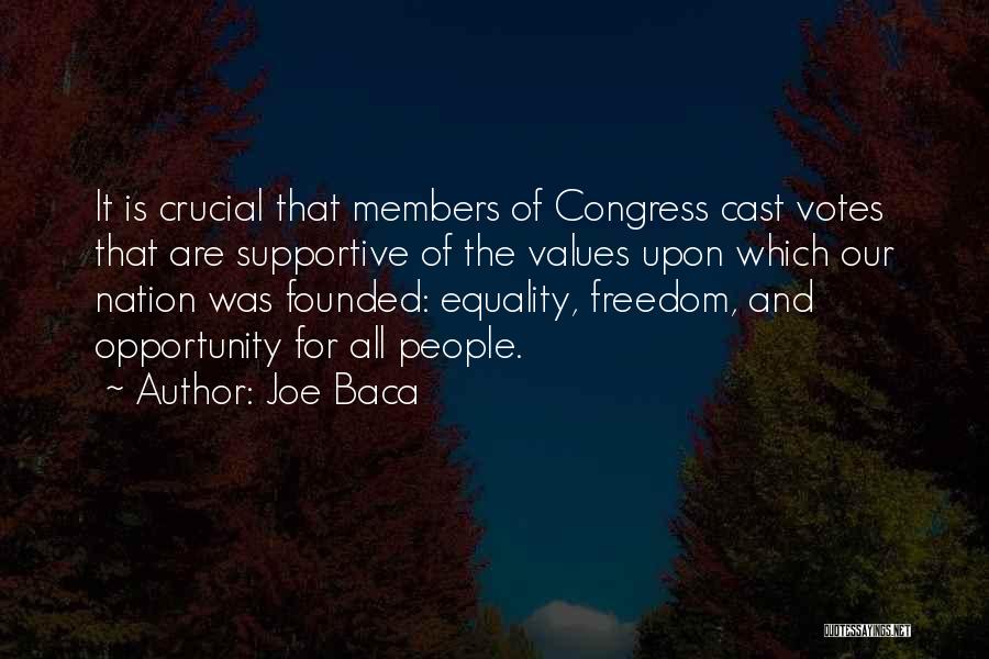 Joe Baca Quotes 342012
