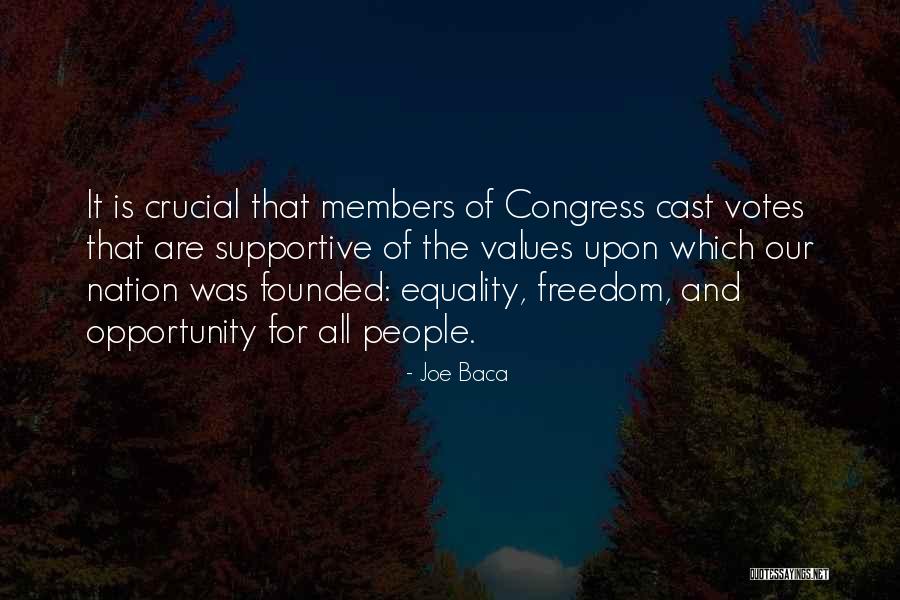 Joe Baca Quotes 342012