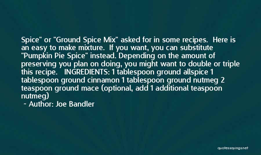 Joe Bandler Quotes 1602203