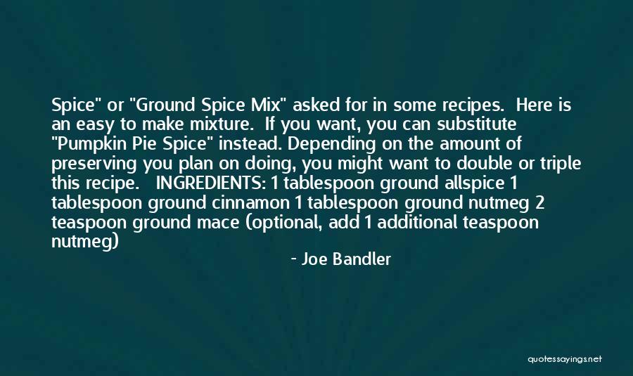 Joe Bandler Quotes 1602203