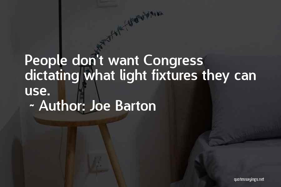 Joe Barton Quotes 1250270