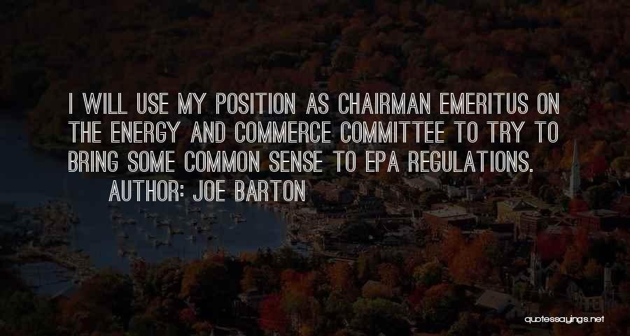 Joe Barton Quotes 1512152