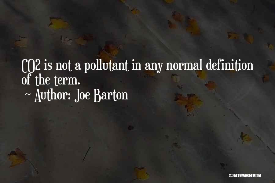 Joe Barton Quotes 2047968