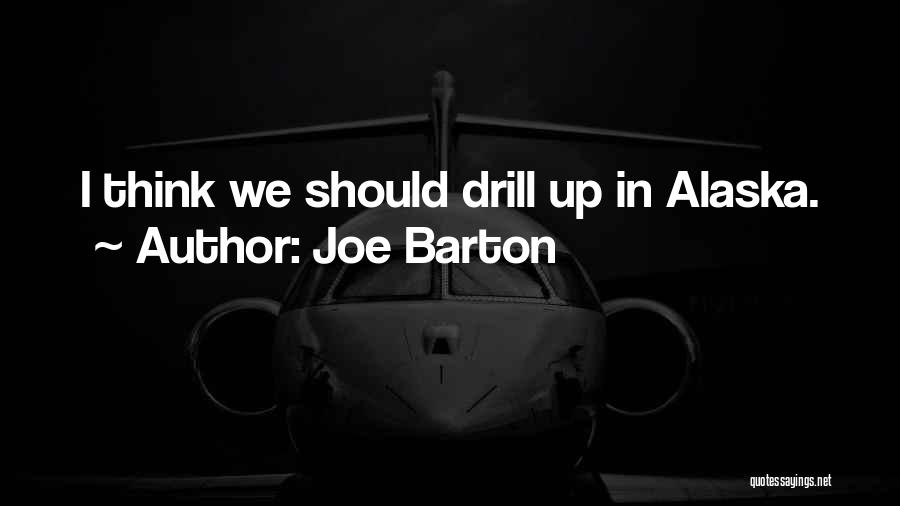 Joe Barton Quotes 2077112