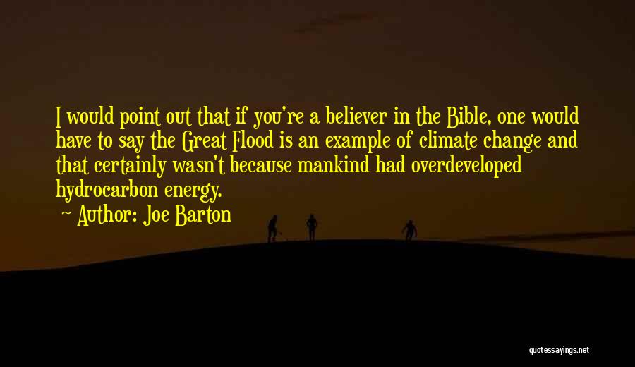 Joe Barton Quotes 700649