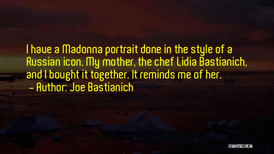 Joe Bastianich Quotes 1955867