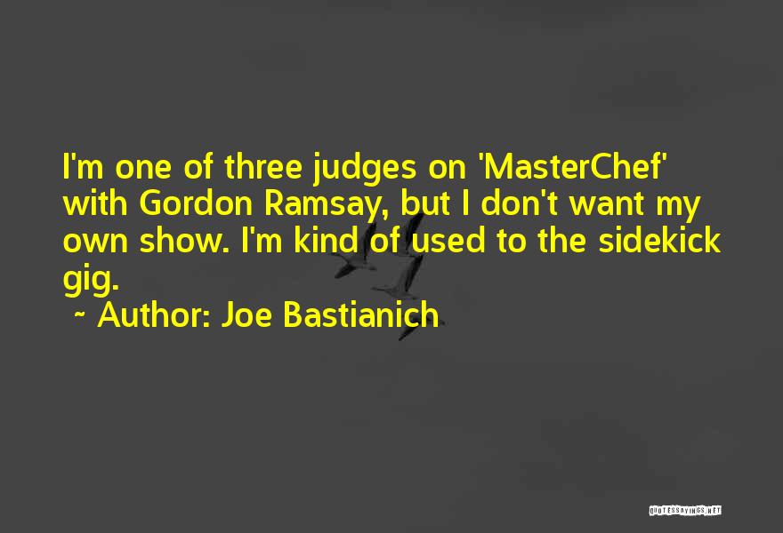 Joe Bastianich Quotes 2156881