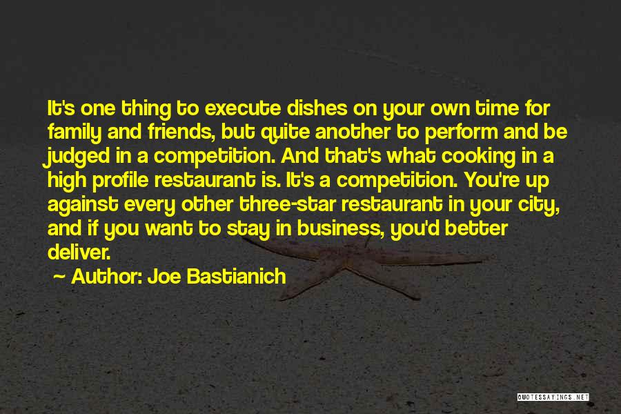 Joe Bastianich Quotes 2196103