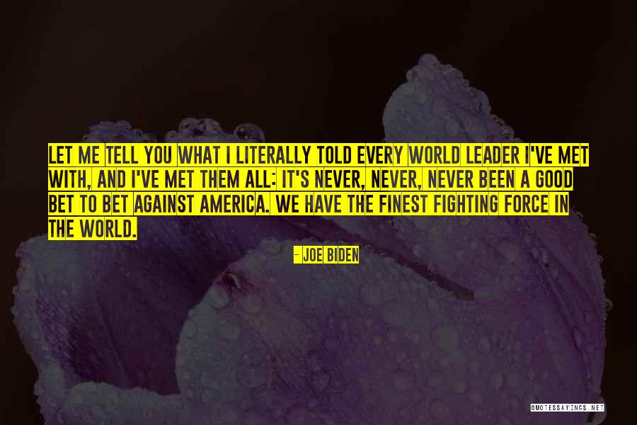 Joe Biden Quotes 1555185 Joe Biden Quotes 1555185