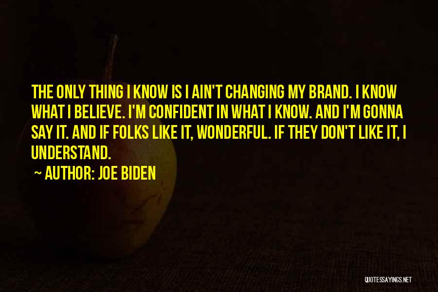 Joe Biden Quotes 1985975