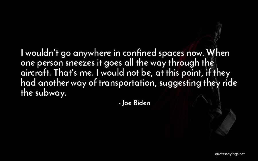 Joe Biden Quotes 239096 Joe Biden Quotes 239096