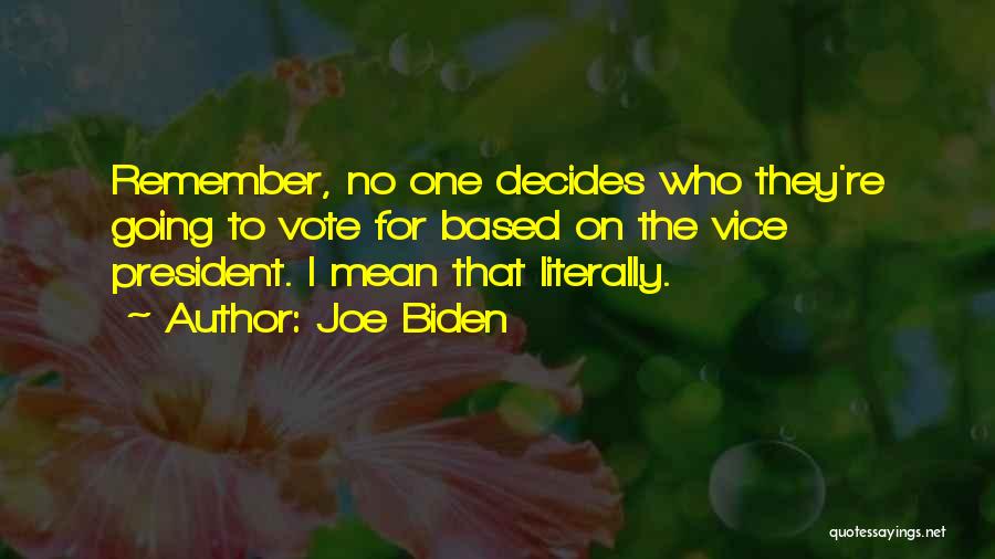 Joe Biden Quotes 438727