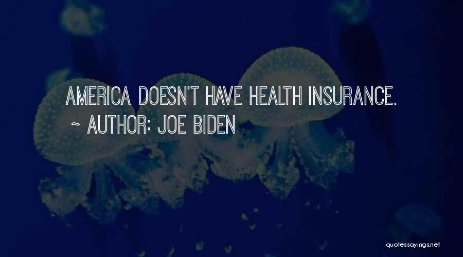 Joe Biden Quotes 86818