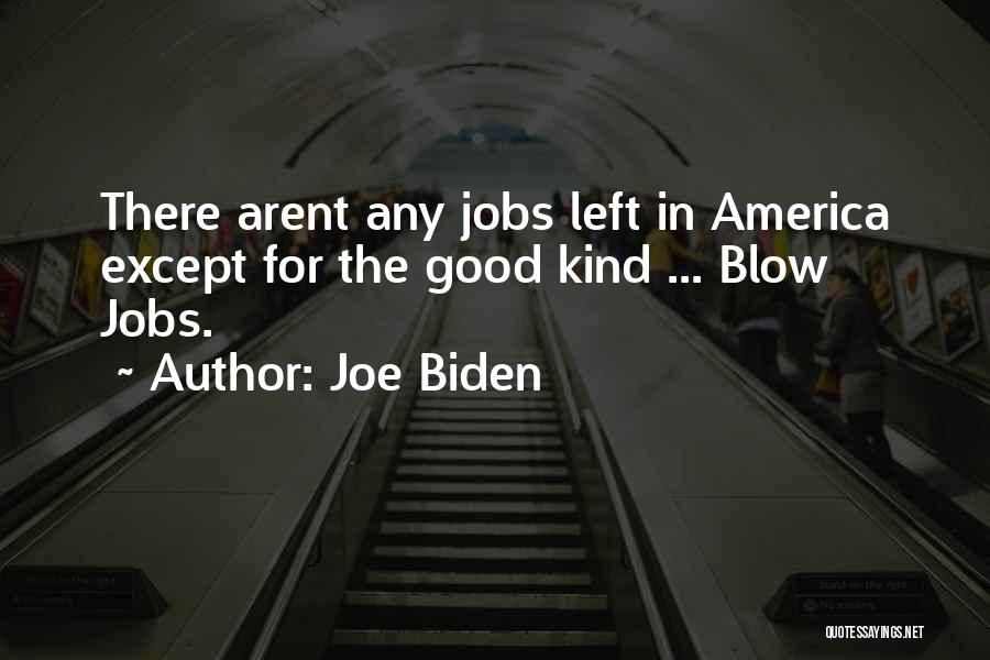 Joe Biden Quotes 88458