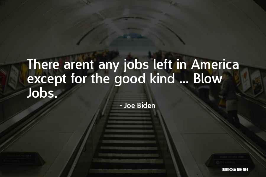 Joe Biden Quotes 88458 Joe Biden Quotes 88458
