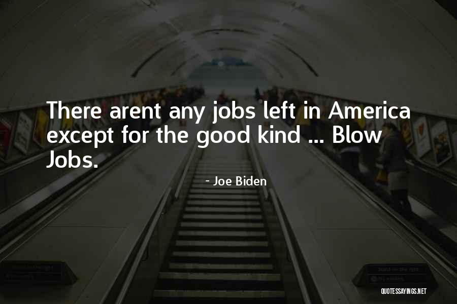 Joe Biden Quotes 88458