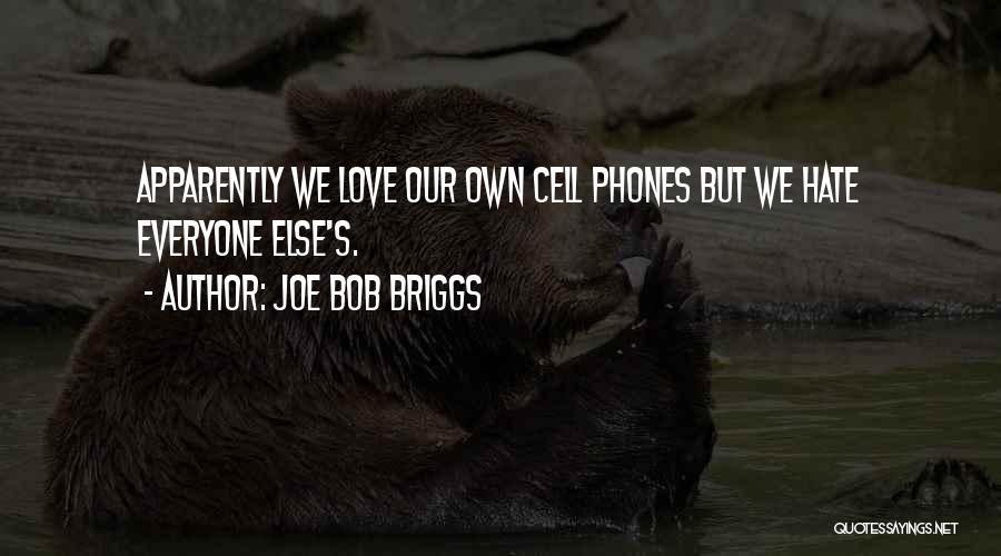 Joe Bob Briggs Quotes 1063537