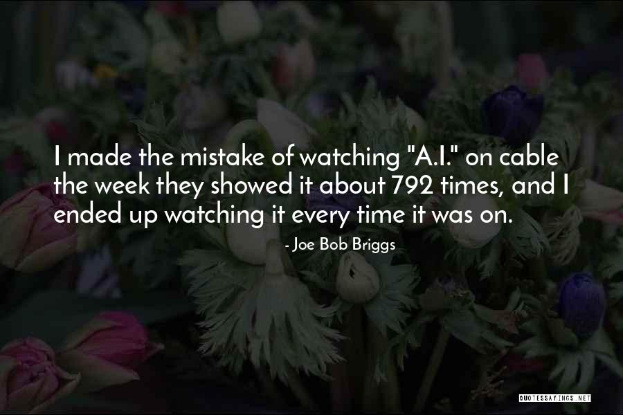 Joe Bob Briggs Quotes 1401093 Joe Bob Briggs Quotes 1401093