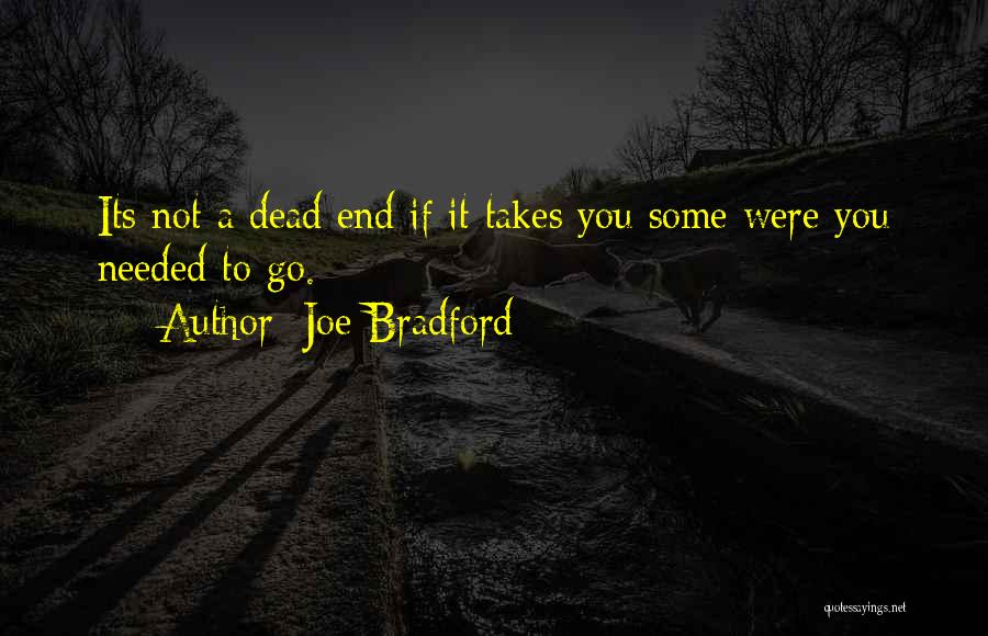 Joe Bradford Quotes 672043