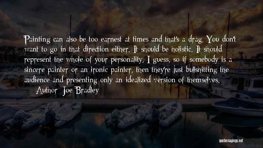 Joe Bradley Quotes 991463