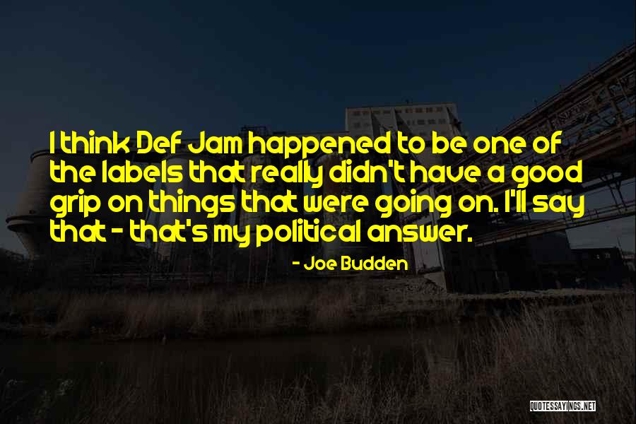 Joe Budden Quotes 1032148 Joe Budden Quotes 1032148